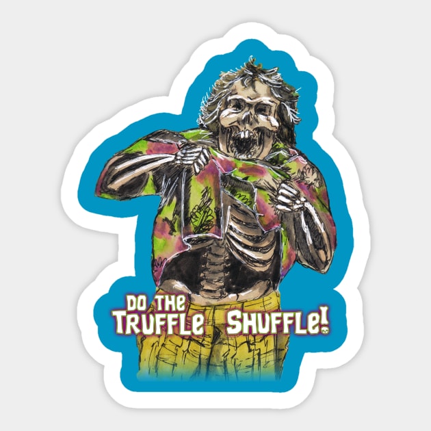 Chunk Skull Truffle Shuffle Sticker by ArtGuyDesigns